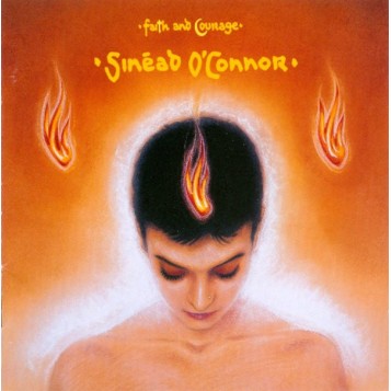 Sinéad O'Connor ‎- Faith And Courage